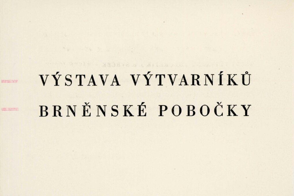 Výtvarníci brněnské pobočky SČSVU. První členská výstava